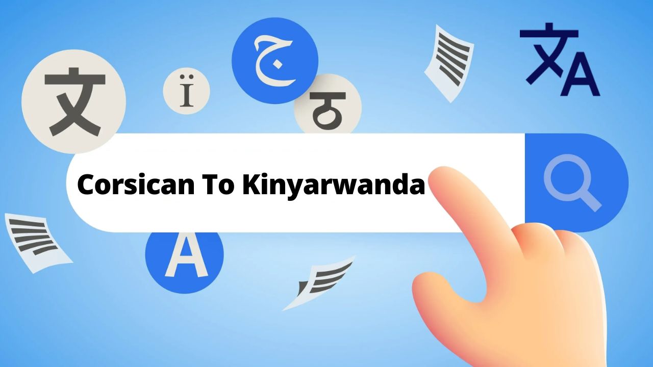 Corsican To Kinyarwanda