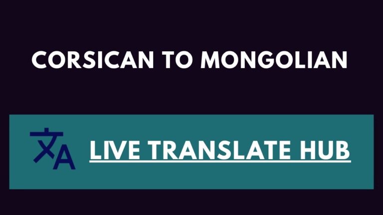 Corsican To Mongolian