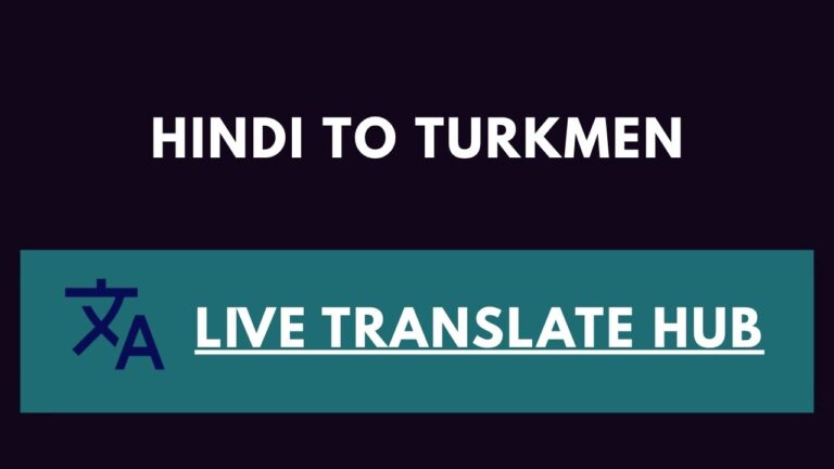 Hindi To Turkmen