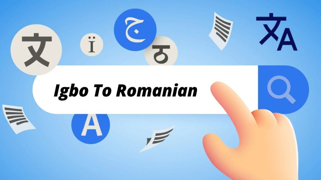 Igbo To Romanian