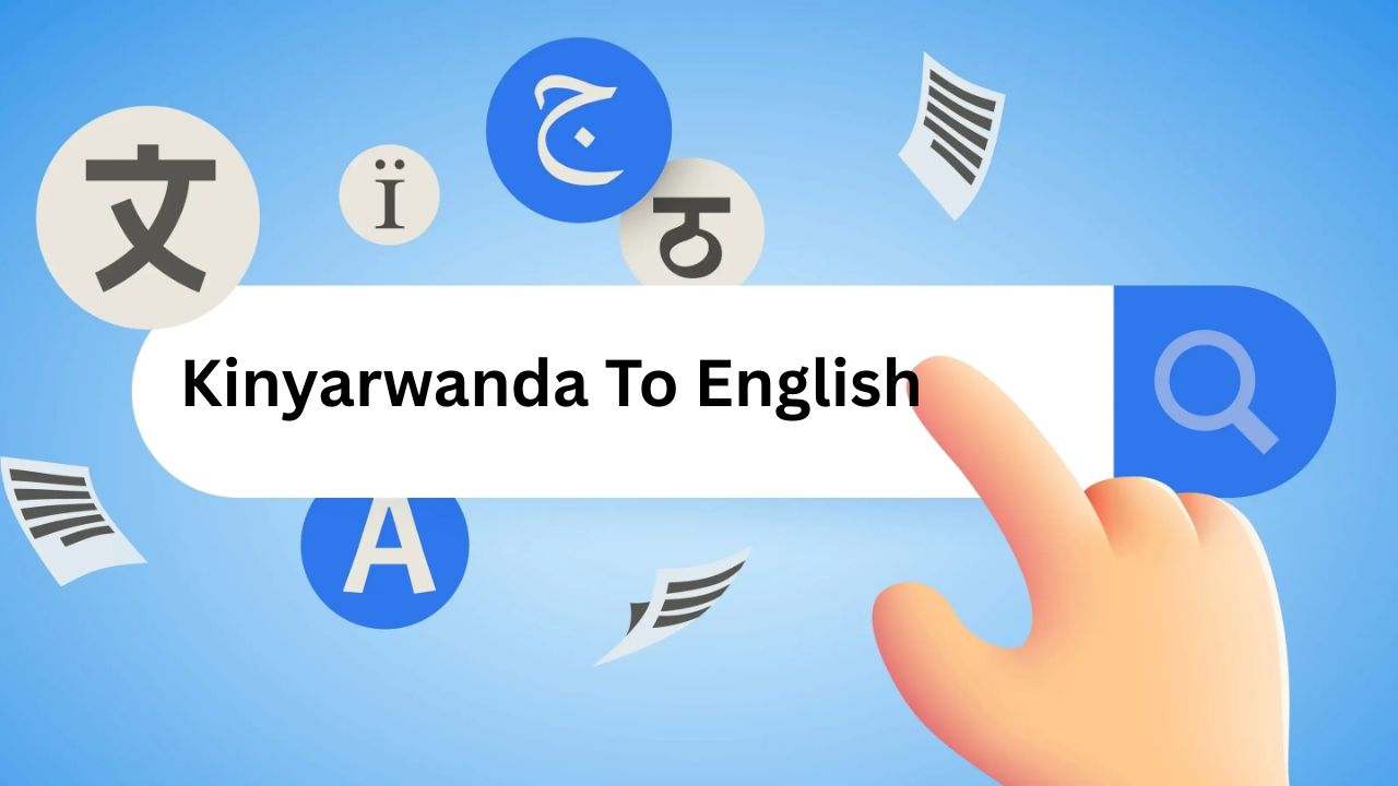 Kinyarwanda To English