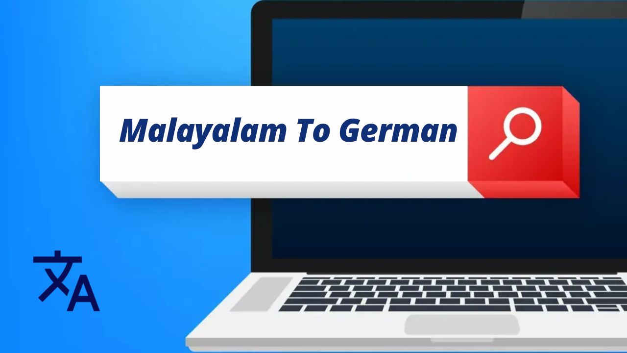 Malayalam To German