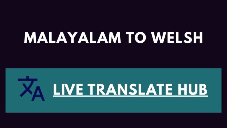 Malayalam To Welsh
