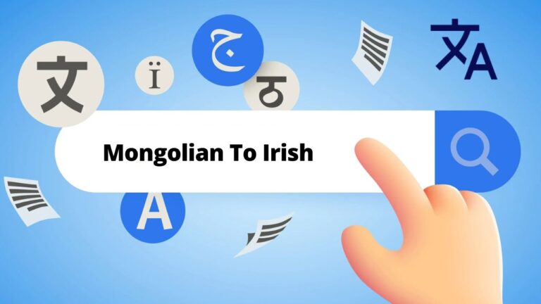 Mongolian To Irish