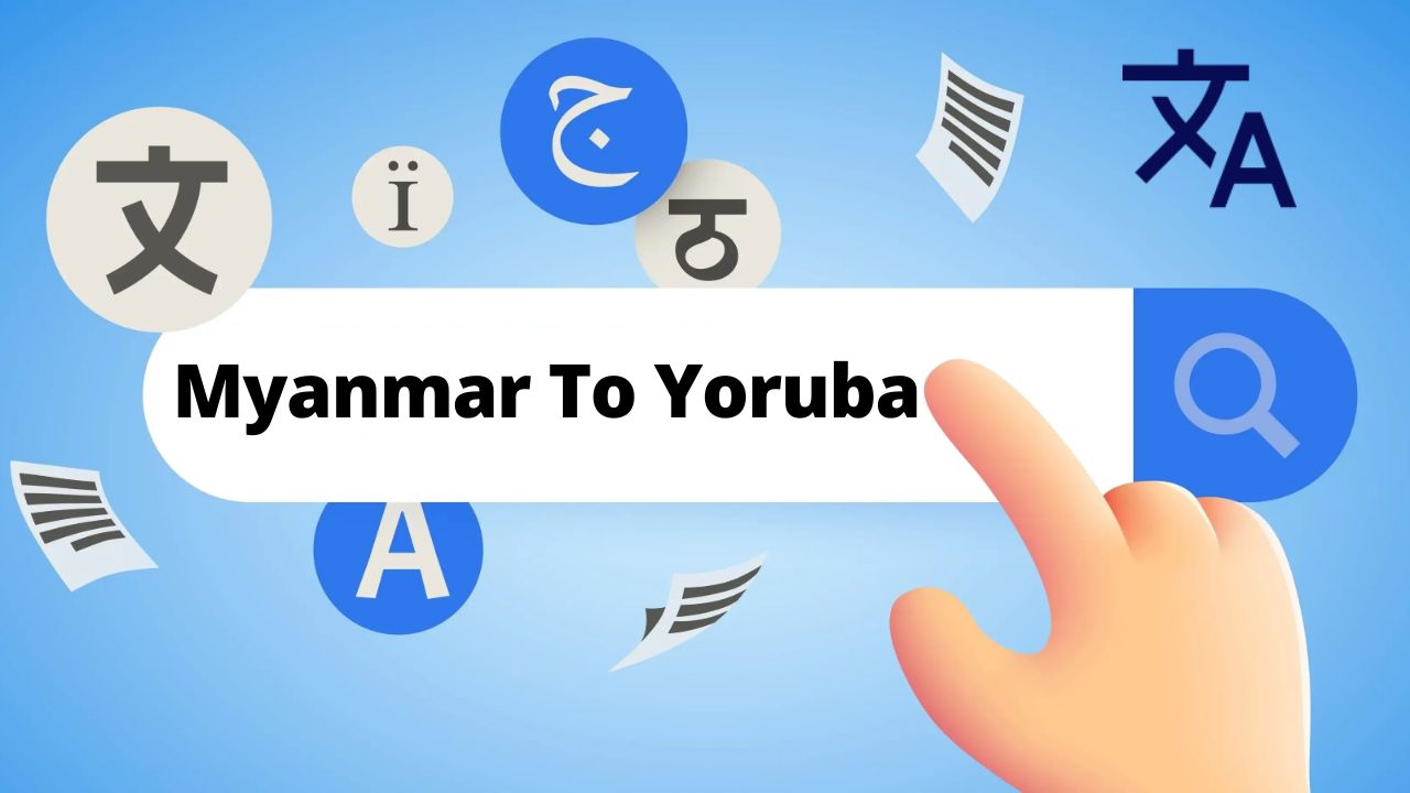 Myanmar To Yoruba