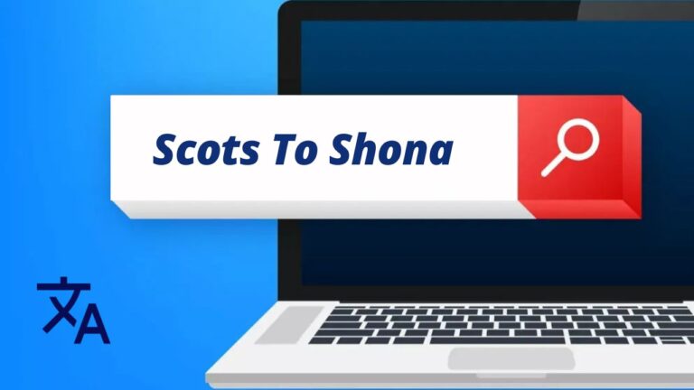Scots To Shona