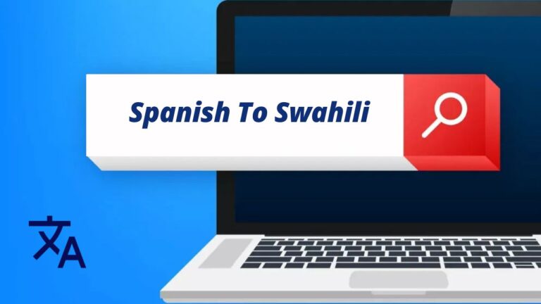 Spanish To Swahili