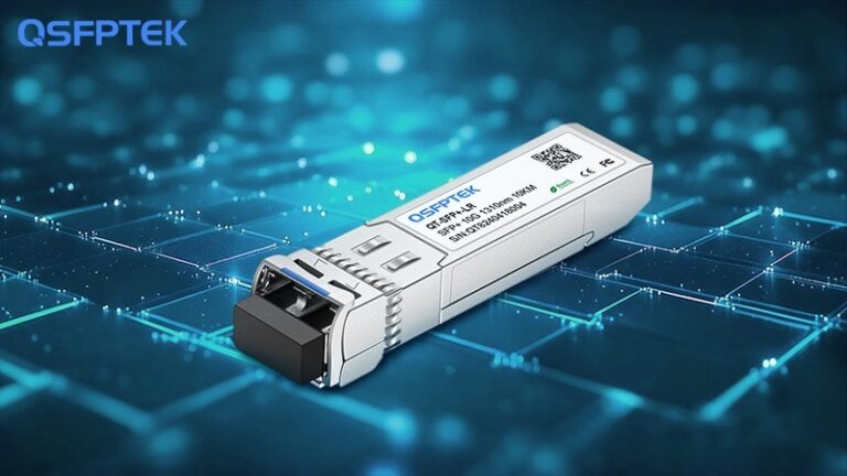 Why 10GBASE-LR Transceivers Still Power So Many Networks