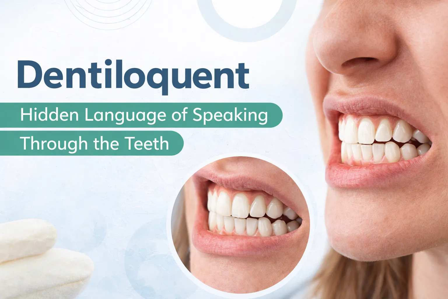 Close-up image illustrating dentiloquent speech showing clenched teeth while speaking.